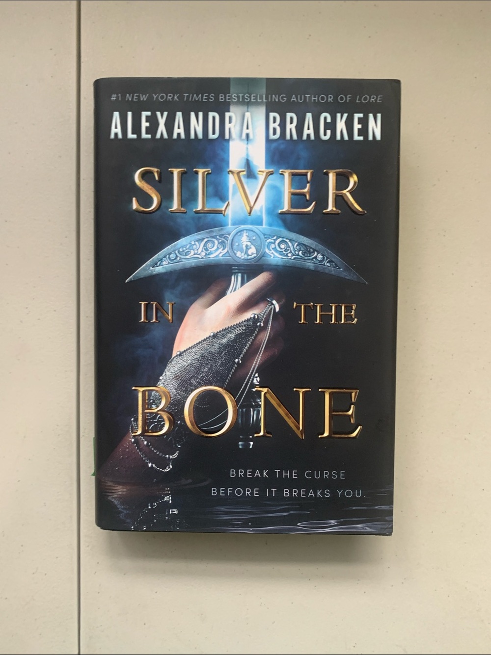Silver in the Bone by Alexandra Bracken Hardcover
